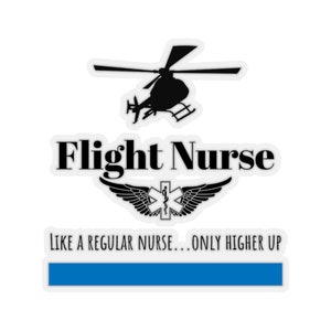 Higher Up Funny Flight Nurse Kiss-Cut Stickers