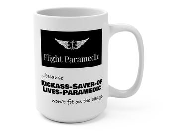 Kickass Flight Paramedic White Ceramic Coffee Mug