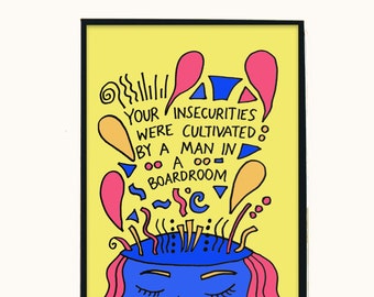 Insecurities Poster Art Print, Self Acceptance, Feminism, Art poster Print, Inspirational Saying, motivational Saying, A4