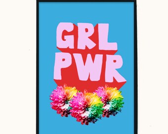 GRL PWR - Girl Power - Feminist Art Print - Arte de la pared - Feminismo - Decoración - Tamaño A4 - Tamaño A5 - Colorido - Arco iris - Flores - Colores brillantes