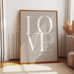 Liebe ist alles, was Sie brauchen Druck | Modernes Wohndekor | Schlafzimmer Wandkunst | Paare Kunst | Liebe Print | Typografie Plakat | Schlafzimmer Text Wanddekor