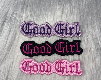 Good Girl Embroidered Patch: Kinky Goth Iron-On, NSFW Accessory