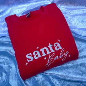 Santa Baby Sweatshirt: Funny Christmas Jumper