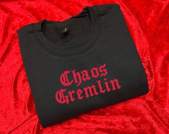 Chaos Gremlin Embroidered Sweatshirt - Funny ADHD Sweatshirt