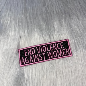 End Violence Against Women Embroidered Iron On Patch | Feminist | Punk | Goth | Social Rebellion