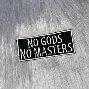 No Gods No Masters Horror Embroidered Patch - Funny | Punk | Gothic