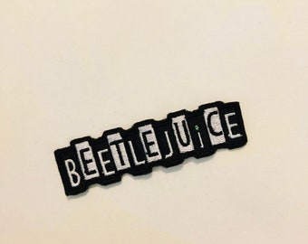 Beetlejuice Embroidered Patch - Iron On or Sew On Applique