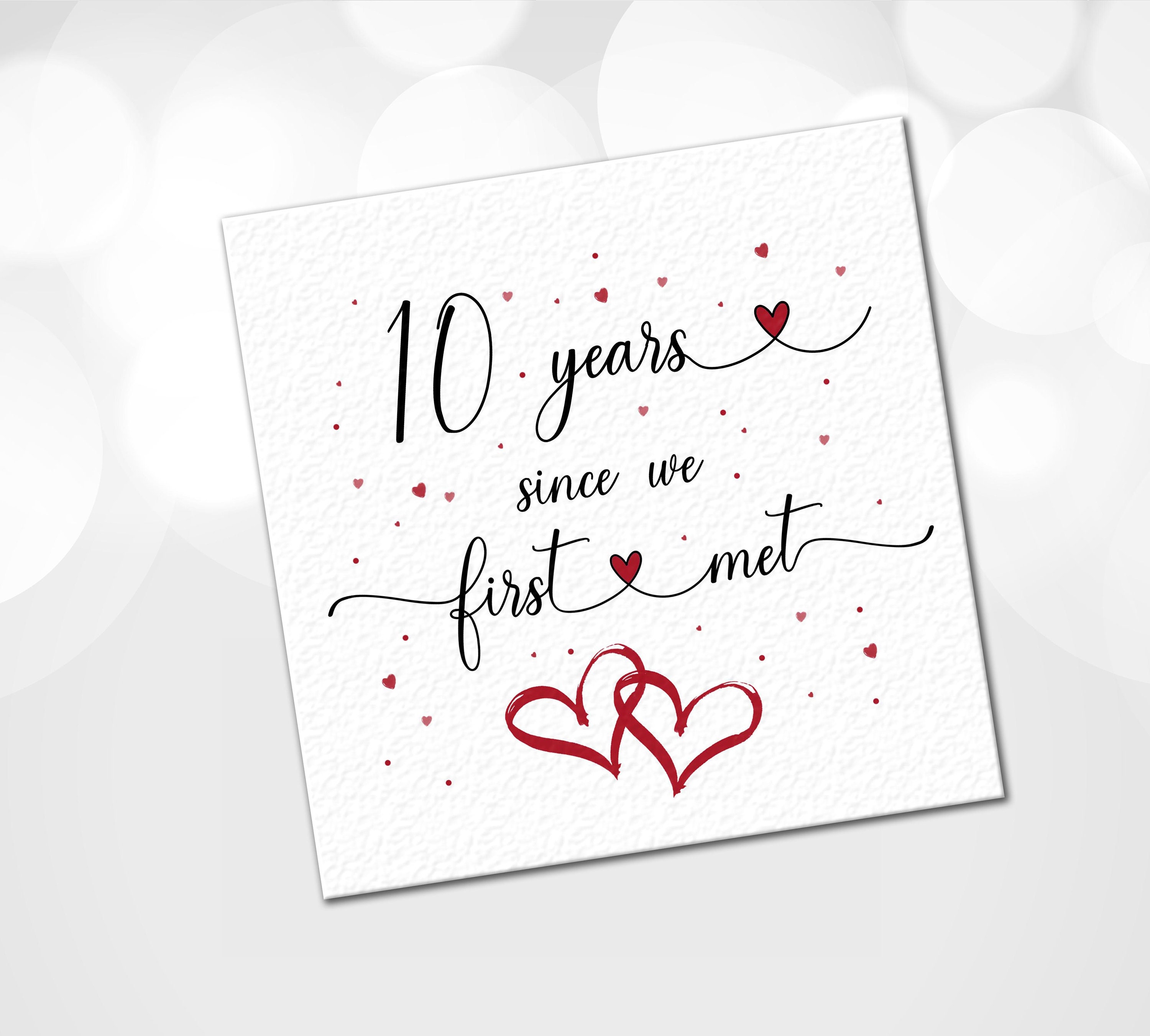 Since We Met Card, Add Any Years / Anniversary Card / Personalised
