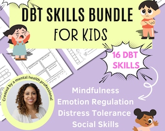 May include: A digital download bundle of 16 DBT skills for kids. The bundle includes worksheets for mindfulness, emotion regulation, distress tolerance, and social skills. The image features a purple background with cartoon illustrations of children and text that reads "DBT Skills Bundle for Kids" and "16 DBT Skills".