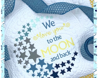 Embroidered Heirloom Baby Quilt; sweet "We love you to the moon and back".  Precious!