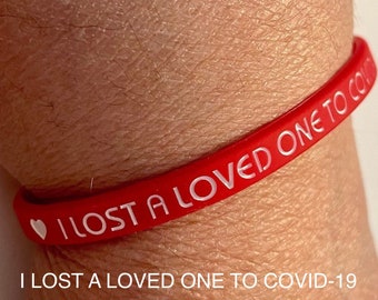 COVID-19 MemorialWristBands made of stretchy durable silicone rubber measure 1/4"x 8". Infinity band symbolizes eternity