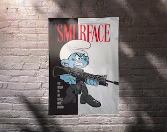 Smurface Wall Poster - Parody of Scarface and The Smurfs - Digital Art File Download - Print It Yourself