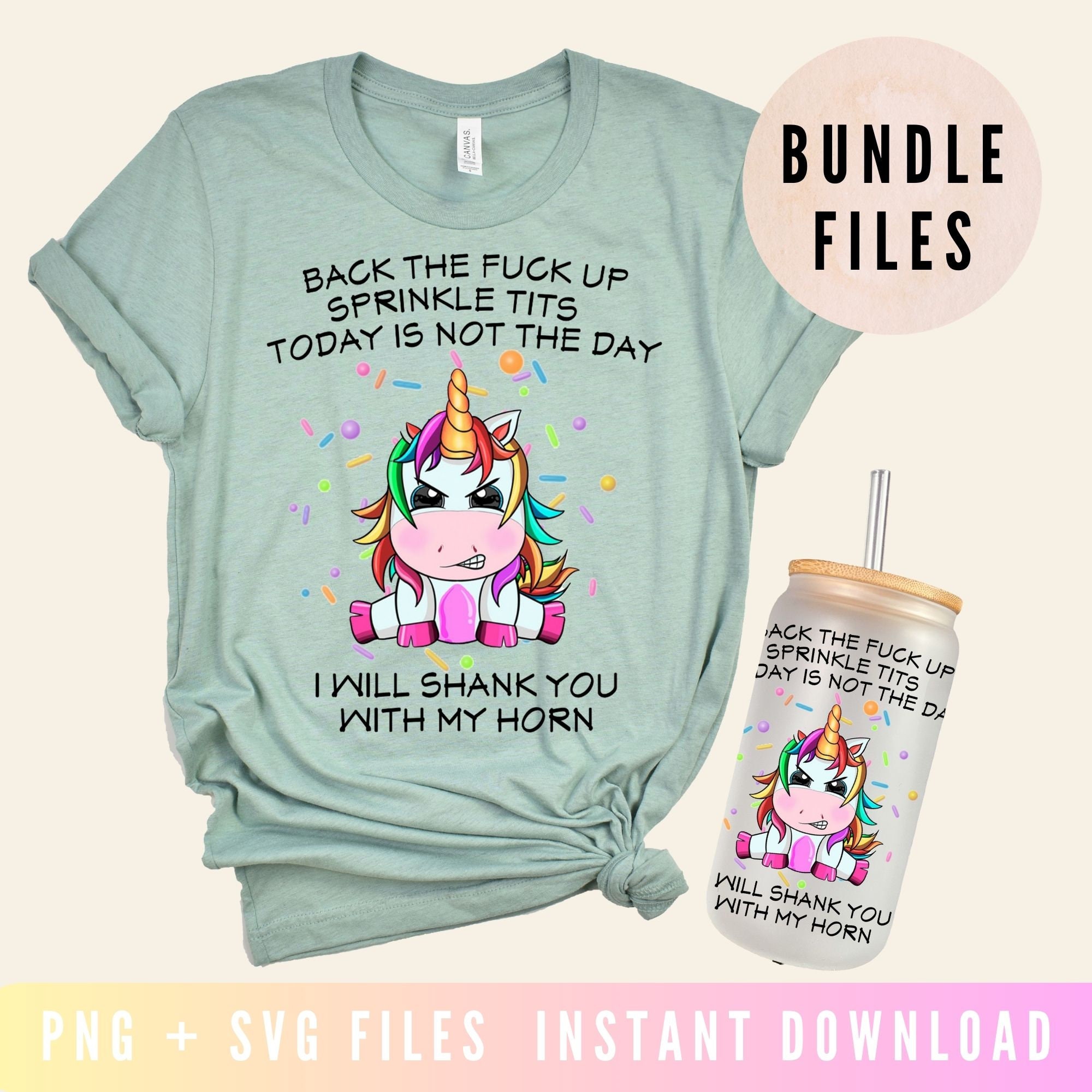 Back the Fuck up Sprinkle Tits Unicorn Cricut and Silhouette Vinyl Machine  Cut File SVG. Click for More Details 