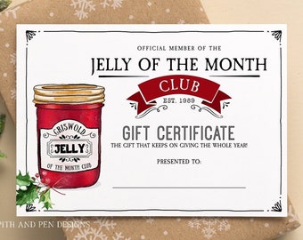 Puede incluir: Un certificado de regalo blanco con texto rojo para el "Jelly of the Month Club" establecido en 1989. El certificado presenta una ilustración de dibujos animados de un tarro de jalea rojo con una etiqueta blanca que dice "Criswold Jelly of the Month Club".