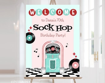 50&#39;s Sock Hop Birthday Party Sign, Printable Welcome Sign, Corjl #049-05WS