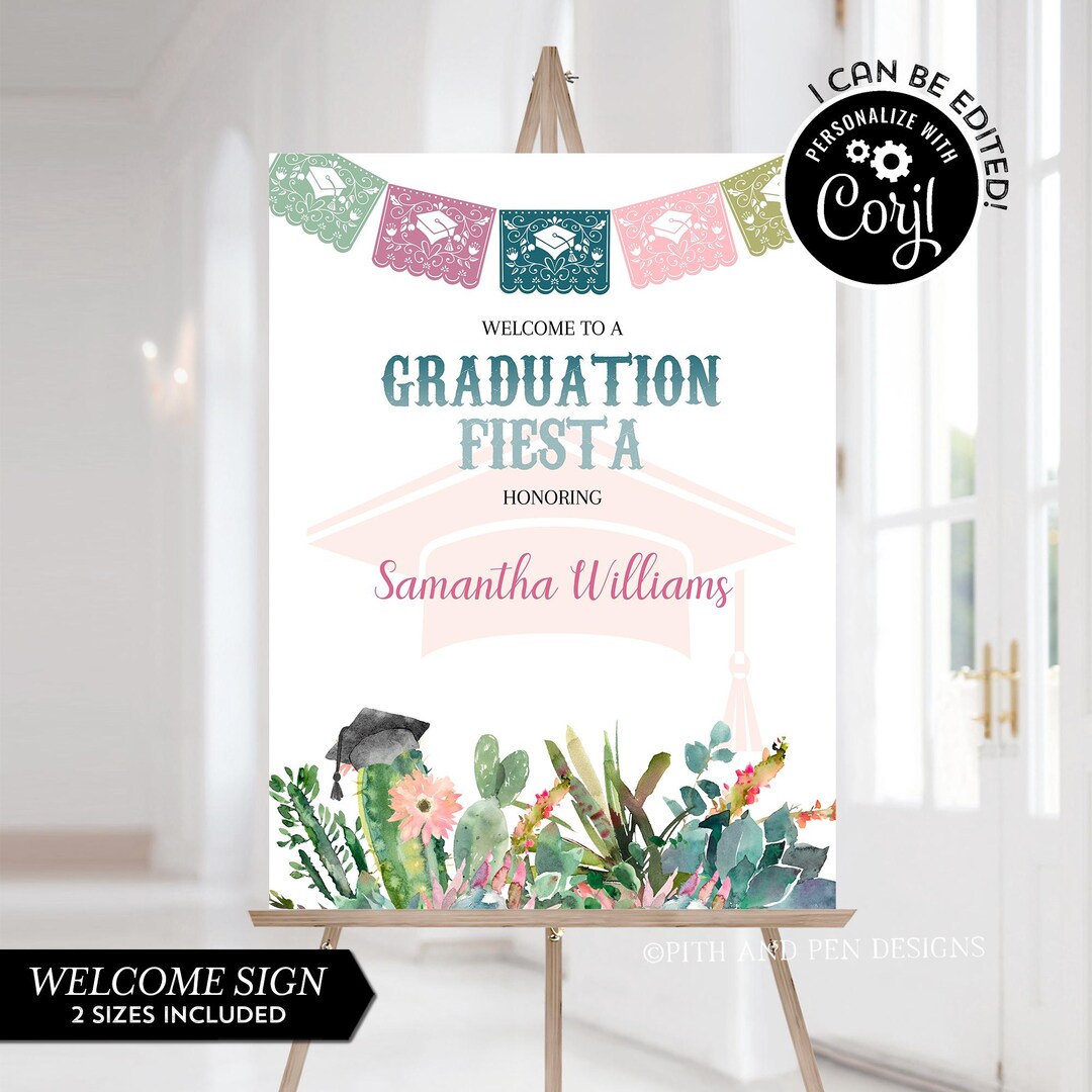 Graduating Cactus Graduation Fiesta Welcome Sign | Muted Boho Cactus | Printable - Corjl ...