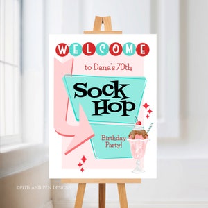 50&#39;s Sock Hop Birthday Party Sign, Printable Welcome Sign, Corjl #049-07WS