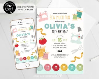 May include: A colorful invitation for a 10th birthday party with a sewing theme. The invitation features a sewing machine, buttons, thread, and a tomato. The text on the invitation reads "We're gonna have sew much fun celebrating Olivia's 10th Birthday".
