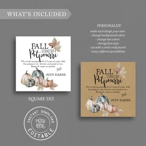 May include: Two printable tags for fall potpourri with a watercolor design of pumpkins and leaves. The text on the tag reads "Fall Stovetop Potpourri" and includes instructions for use. The tags are labeled "Square 3x3".