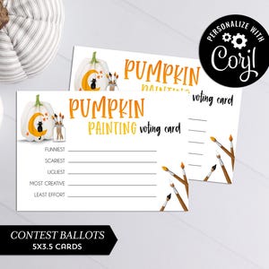 Pumpkin Painting Voting Card | Halloween Contest Ballot | Editable and Instant Download -Corjl 014-106HP
