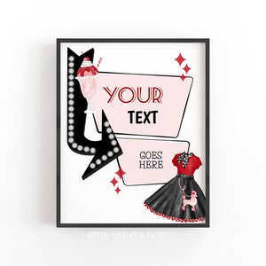 May include: A printable sign with a pink background and a black and white arrow with a red and white milkshake. The sign says "Your Text Goes Here".