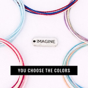 Imagine Bracelet – Custom Pura Vida Style Adjustable Inspirational Jewelry, Gift for Dreamers & Creatives