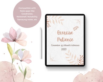 JW 2023 Convention "Exercise Patience" Digital / Printable Notebook for GoodNotes, Noteshelf, and other note apps / Hyperlinked