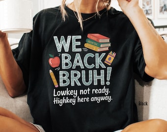 Comfort Colors Back to School Funny Teacher Gen Z Shirt, First Day of School New Teacher Shirt, Elementary Middle High School Teacher Gift