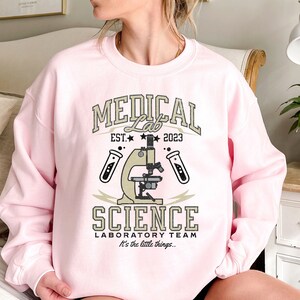 Medical Lab Science Sweatshirt, Lab Week Sweater, Laboratory Gifts, Lab Tech Shirt, Medtech Shirt, Lab Week Gifts, Lab Scientist Sweater