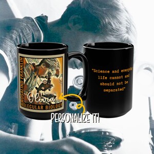 Personalized ROSALIND FRANKLIN MUG, Molecular Biology Graduation Mug, Science Teacher Christmas Gift, Medical Student Mug, Women in Stem Mug