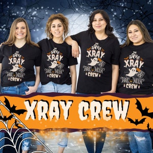 Spooky Xray Halloween Crew Shirt, Radiology Shirt, Radtech Shirt, Group Shirt, Ghost Shirt, Xray Tech Shirt, Cute Halloween Shirt, Xray Tech