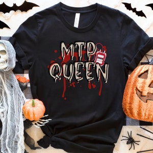 MTP Queen King Halloween Shirt, Blood Bank Fall Shirt, Medical Lab Science, Laboratory Halloween Shirt, Lab Scientist Halloween Shirt