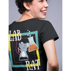 LAB RAT SHIRT, Medical Lab Science, Lab Tech Gift, Science Teacher, Biology Shirt, Pathology, Histology, Cytology, Chemistry Shirt,Lab Gift