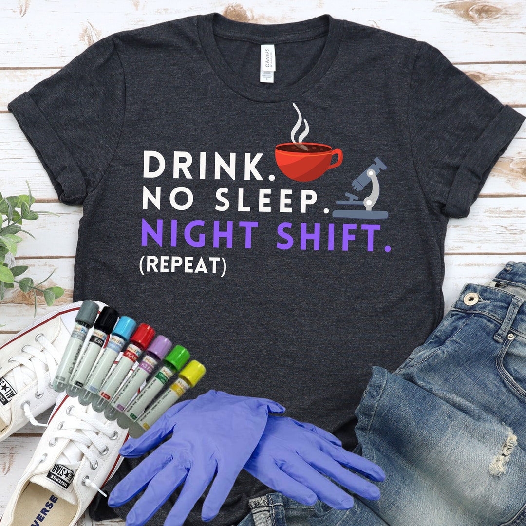 NIGHTSHIFT LAB SHIRT, Lab Science Tshirt, Lab Tech Gift, Lab Scientist