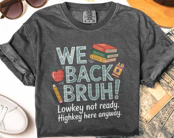 Comfort Colors Back to School Funny Teacher Gen Z Shirt, First Day of School New Teacher Shirt, Elementary Middle High School Teacher Gift