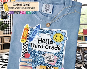 Comfort Colors Third Grade Teacher Personalized Shirt, 3rd Grade Back to School Teacher Gift, First Day of School Teacher Team Shirt