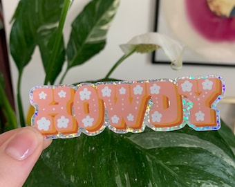 Howdy Sticker, 3.5" x 1.5", Laptop, Water Bottle Sticker