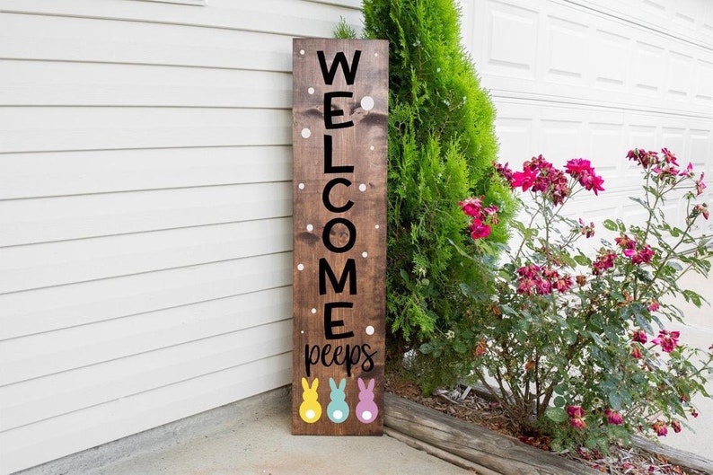 WELCOME PEEPS front Porch sign, Spring Porch Sign, Holiday Porch sign, Easter Porch sign, Bunny Sign, Rustic Sign image 1