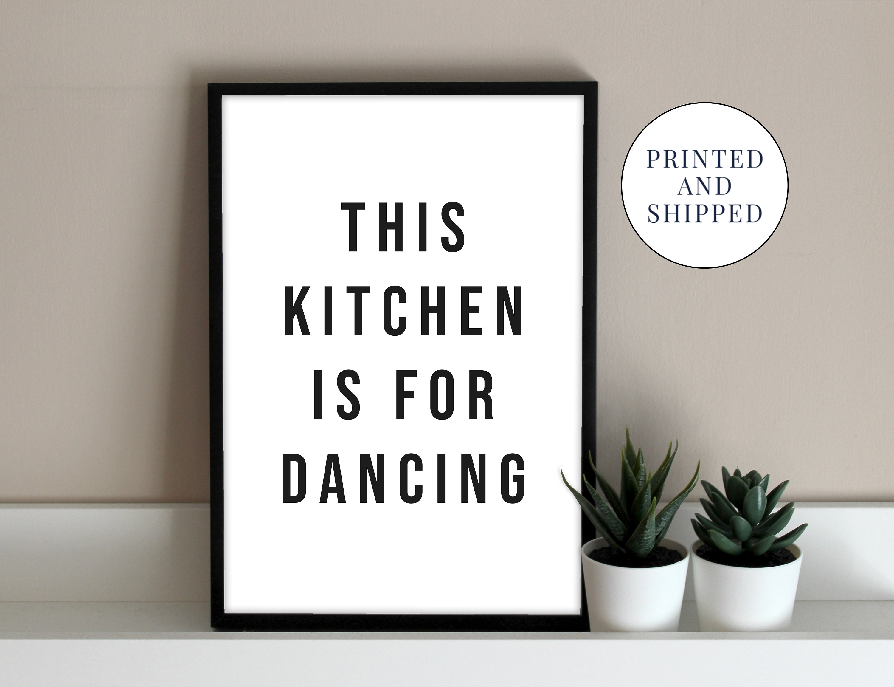 This Kitchen Is For Dancing Print Graphic Wall Art Kitchen Etsy.de
