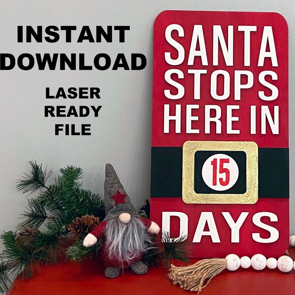 Santa Stops Here Interchangeable Sign Laser File, SVG, DXF, DIY Paint Party Sign, Glowforge File, Advent Sign, Santa Christmas Sign