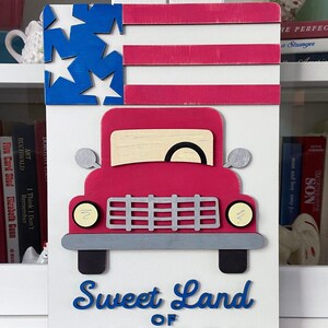 Arquivo laser de sinal de caminhão vermelho Sweet Land of Liberty, SVG, DXF, arquivo laser para iniciantes, sinal de festa de pintura DIY, arquivo Glowforge, arquivo de sinal patriótico
