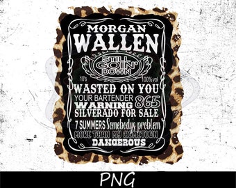 Morgan Wallen Jack Daniels Leopard Label Country Chasing You 7 Summers Sublimation Print Art Collectibles Digital Prints Solomaster Ge