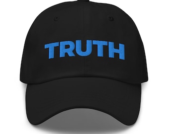 TRUTH Embroidered Baseball Hat - Black, Navy, or White hat