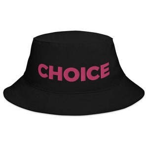 CHOICE Bucket Hat en noir ou blanc