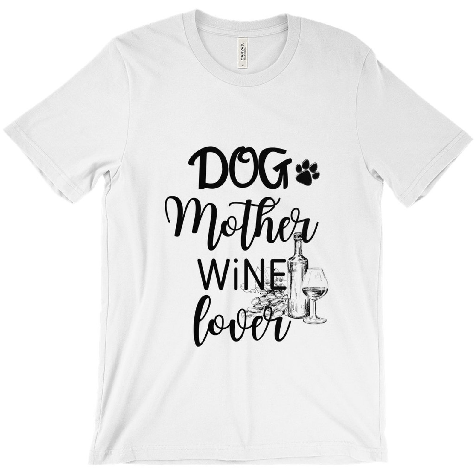 Dog Mother Wine Lover Shirt Dog and Wine Lover Dog Mom Etsy