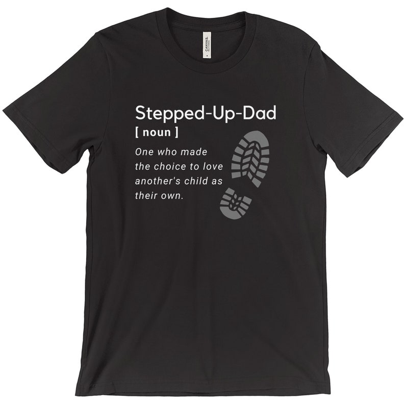 Stepped up Dad Shirt Funny Mens Best Stepdad T-shirt - Etsy