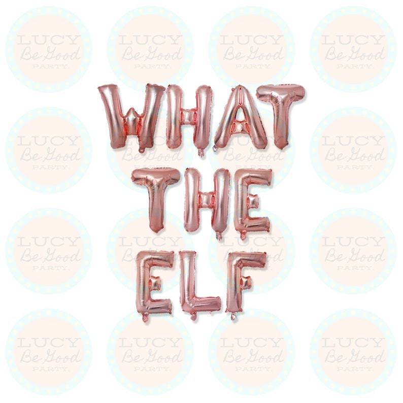 Christmas Holiday Party Festive Sayings Ugly Sweater Balloon Banner 16 Mylar Foil Balloons What the Elf 3 Color Options
