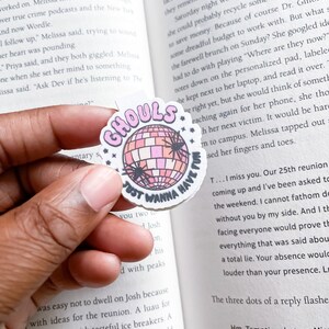 Just Wanna Have Fun Magnetic Bookmark