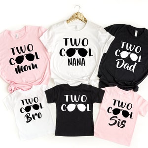 Two cool family ,shirt Family Matching Shirt, Birthday shirt, Father shirt, Mom Shirts,Family Shirts, Cool Family,