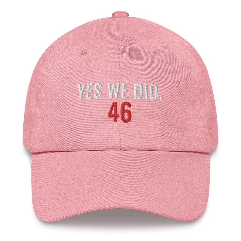 Yes We Did 46 Hat Dad hat